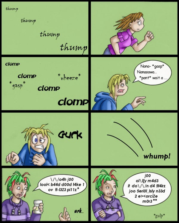 wait a ... *gurk*