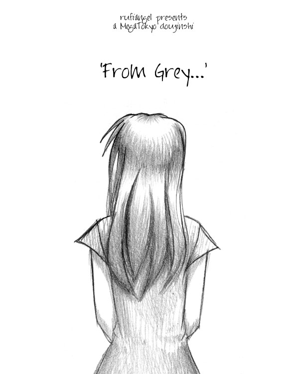 From Grey ...